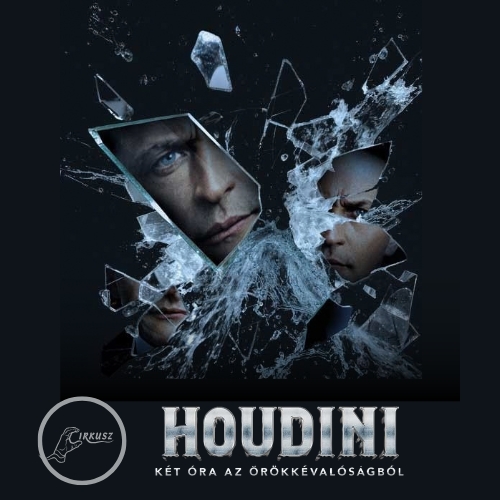 Houdini – Két óra az örökkévalóságból