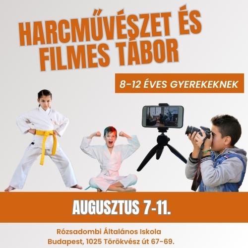 Harcművészeti és filmes tábor (8-13 éveseknek)