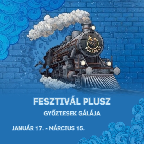 Fesztivál Plusz - Győztesek gálája